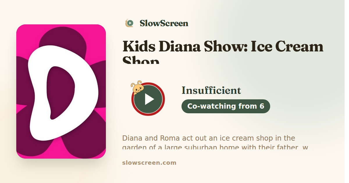 Kids Diana Show: Ice Cream Shop | Insufficient, co-watching from age 6