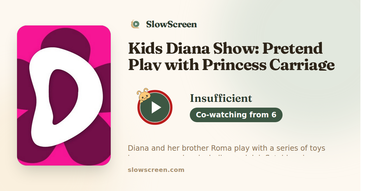 Kids Diana Show: Pretend Play with Princess Carriage Inflatable Toy | Insufficient, co-watching from age 6