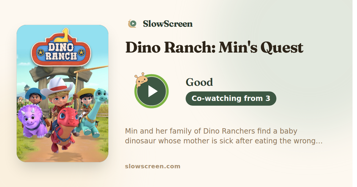 Dino Ranch: Min's Quest | Good, co-watching from age 3