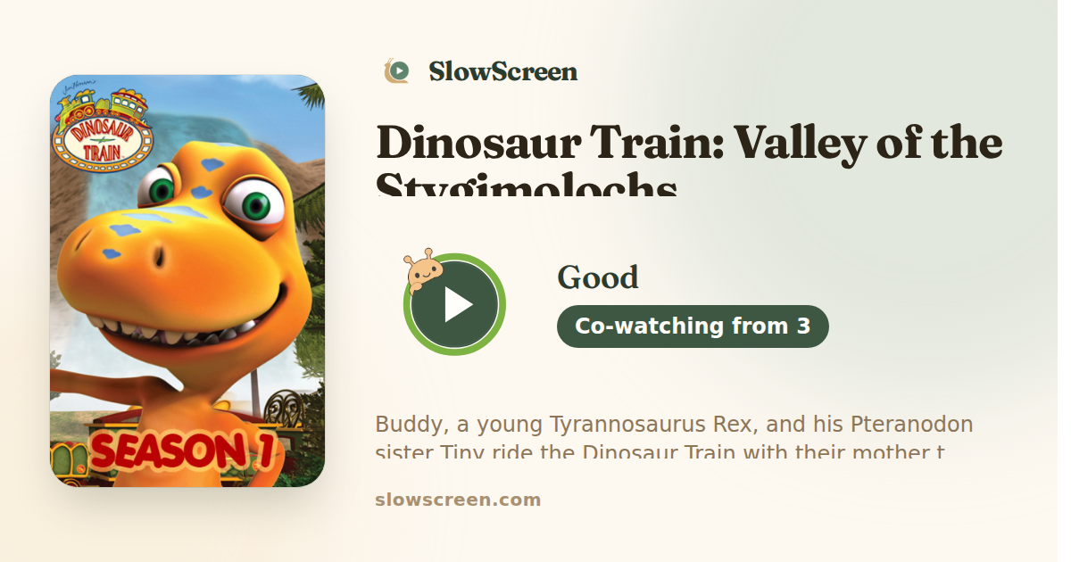 Dinosaur Train: Valley of the Stygimolochs | Good, co-watching from age 3