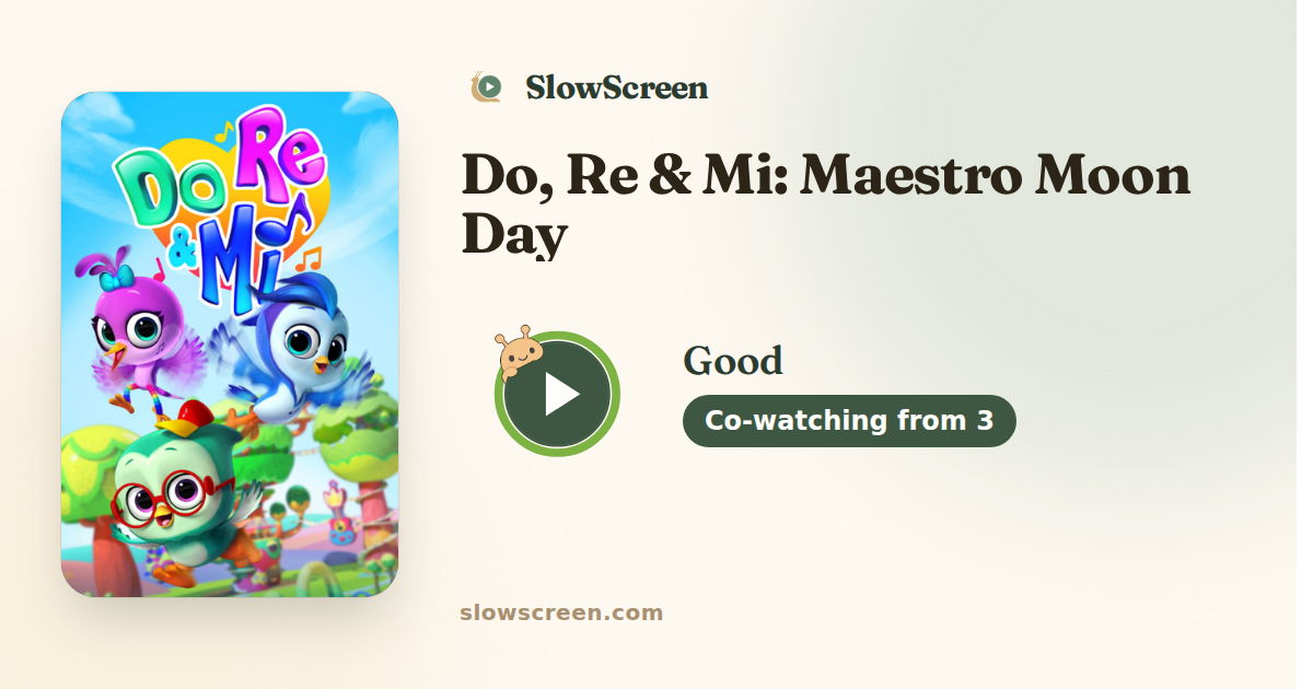 Do, Re & Mi: Maestro Moon Day | Good, co-watching from age 3