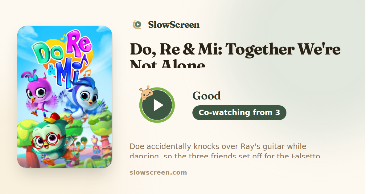 Do, Re & Mi: Together We're Not Alone | Good, co-watching from age 3
