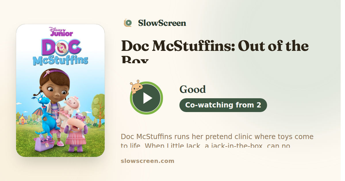 Doc McStuffins: Out of the Box | Good, co-watching from age 2