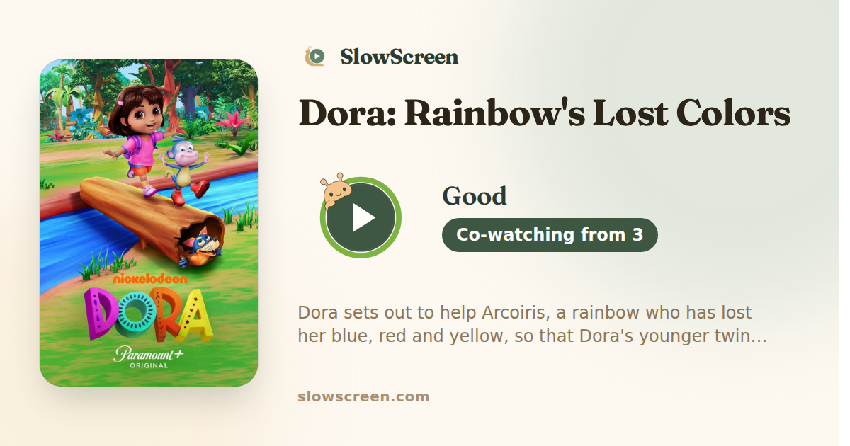 Dora: Rainbow's Lost Colors | Good, co-watching from age 3