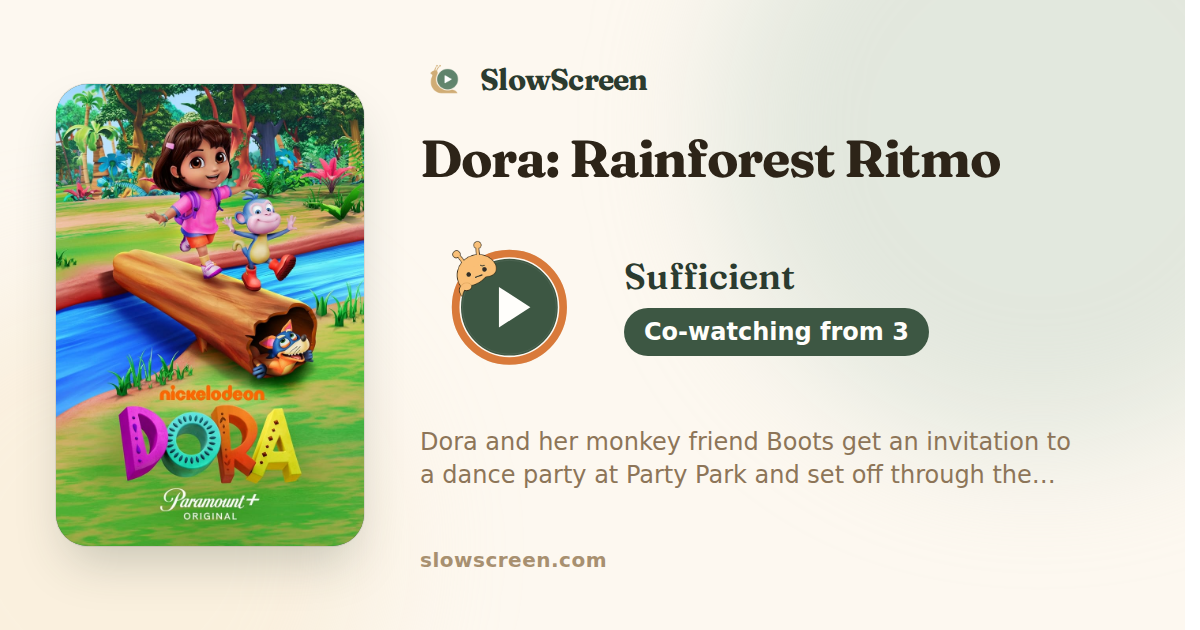 Dora: Rainforest Ritmo | Sufficient, co-watching from age 3