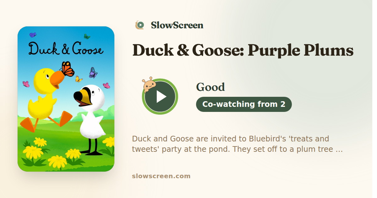 Duck & Goose: Purple Plums | Good, co-watching from age 2