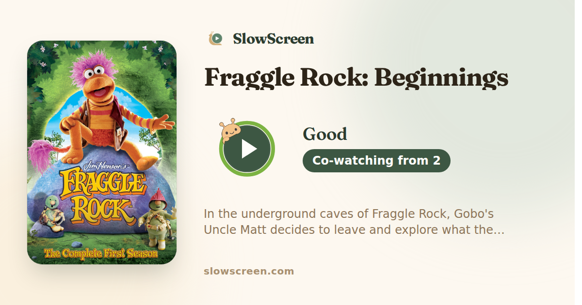 Fraggle Rock: Beginnings | Good, co-watching from age 2