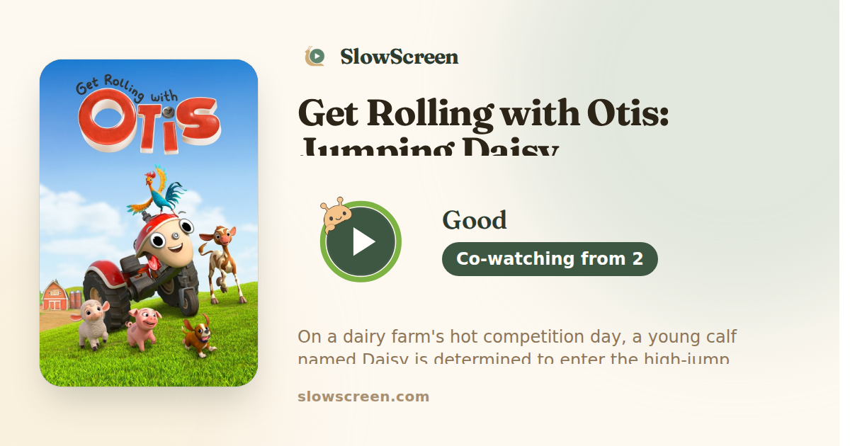 Get Rolling with Otis: Jumping Daisy | Good, co-watching from age 2
