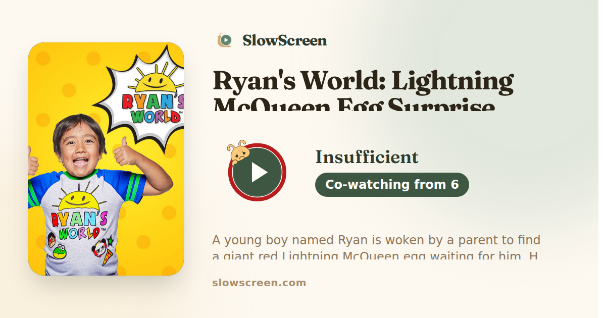 Ryan's World: Lightning McQueen Egg Surprise | Insufficient, co-watching from age 6