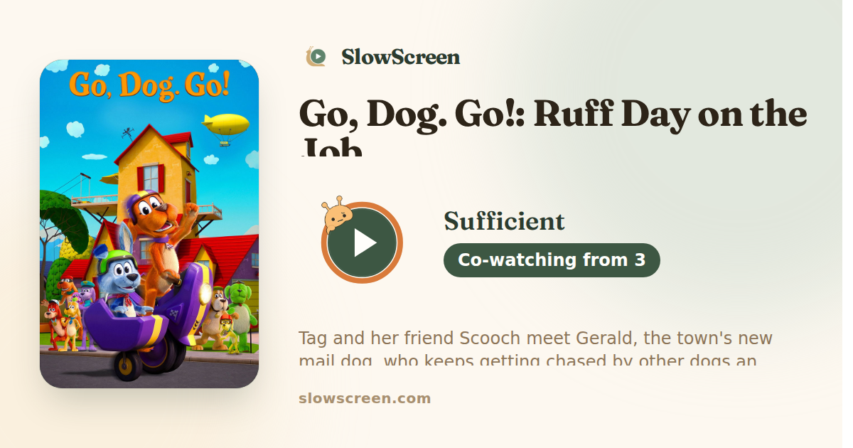 Go, Dog. Go!: Ruff Day on the Job | Sufficient, co-watching from age 3