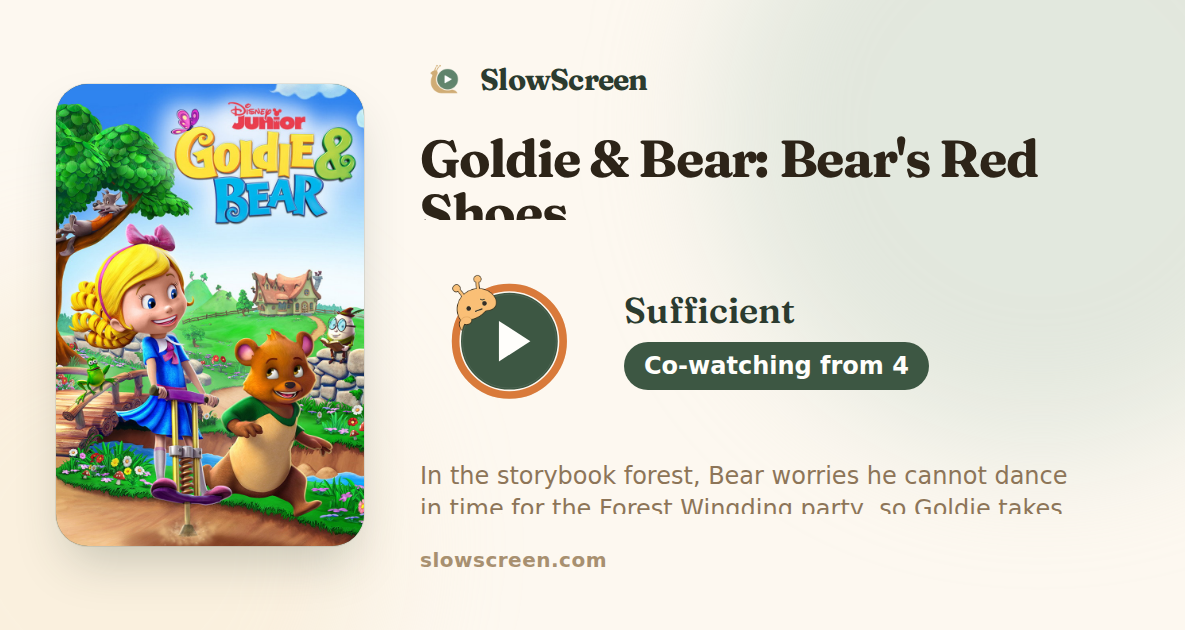 Goldie & Bear: Bear's Red Shoes | Sufficient, co-watching from age 4