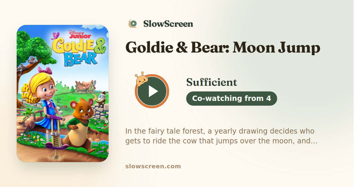 Goldie & Bear: Moon Jump | Sufficient, co-watching from age 4