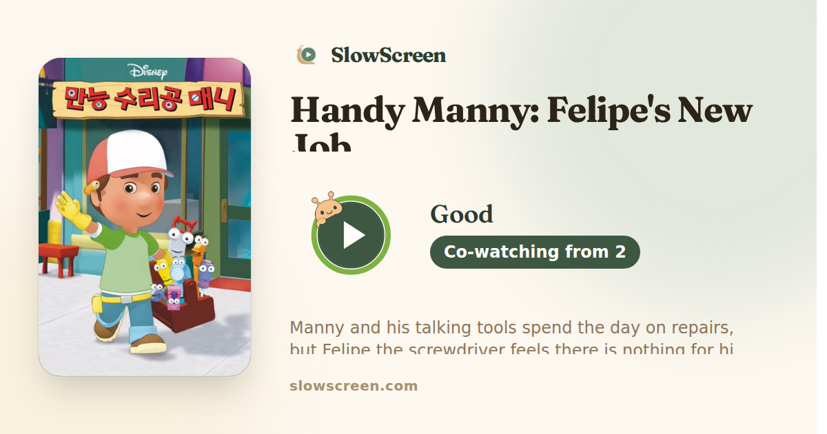 Handy Manny: Felipe's New Job | Good, co-watching from age 2