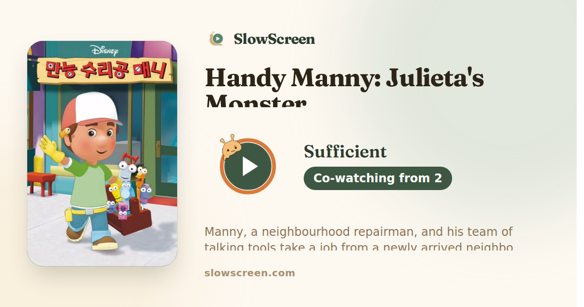 Handy Manny: Julieta's Monster | Sufficient, co-watching from age 2