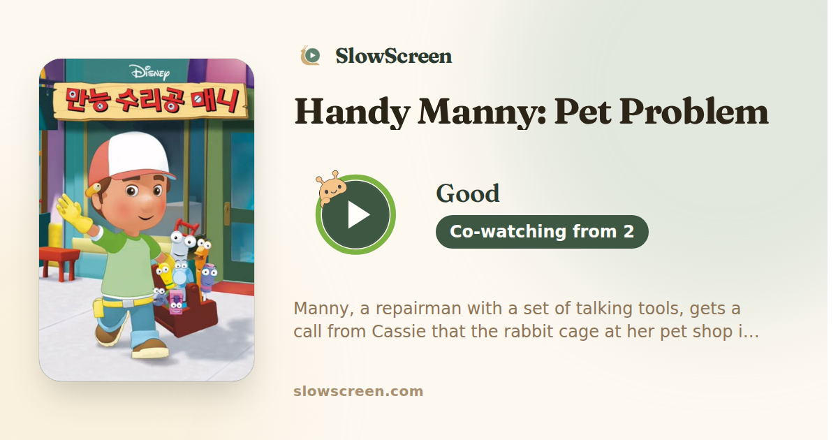 Handy Manny: Pet Problem | Good, co-watching from age 2