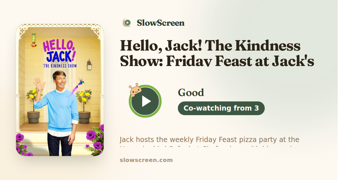 Hello, Jack! The Kindness Show: Friday Feast at Jack's Café | Good, co-watching from age 3