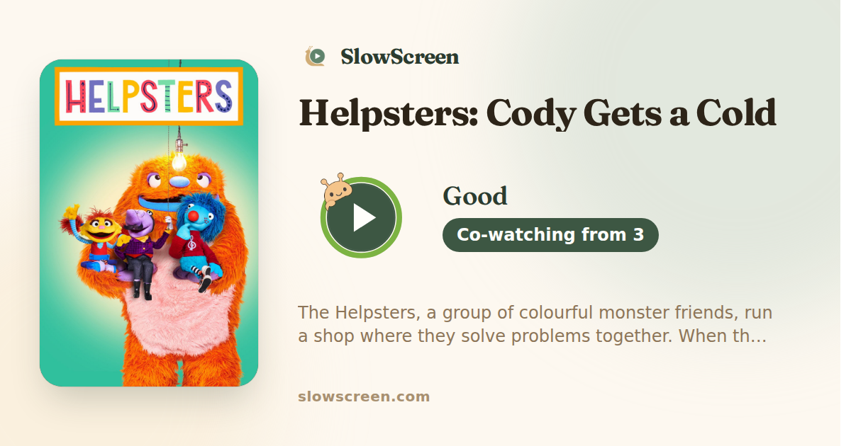 Helpsters: Cody Gets a Cold | Good, co-watching from age 3