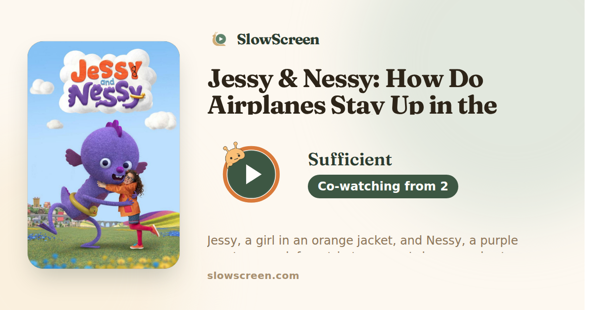Jessy & Nessy: How Do Airplanes Stay Up in the Sky? | Sufficient, co-watching from age 2
