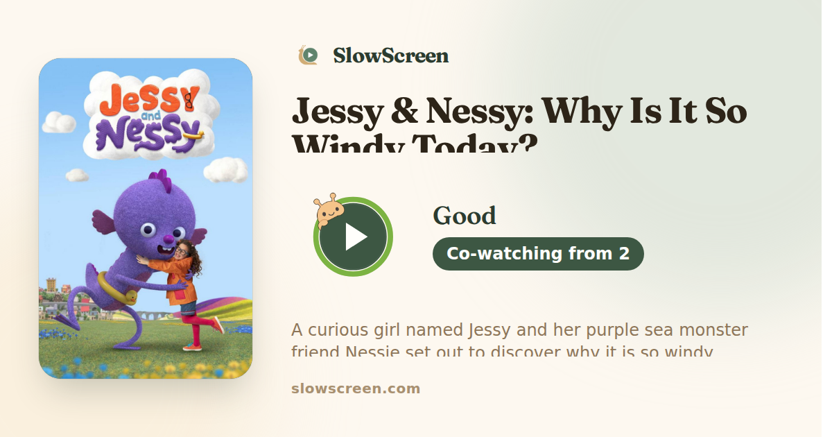 Jessy & Nessy: Why Is It So Windy Today? | Good, co-watching from age 2