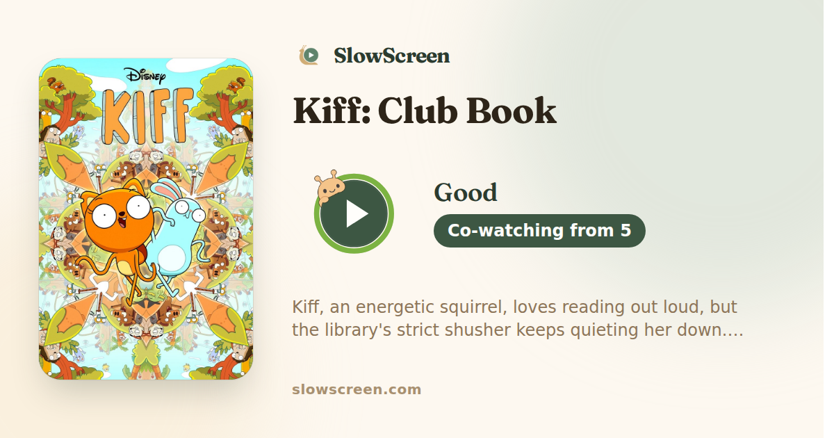 Kiff: Club Book | Good, co-watching from age 5