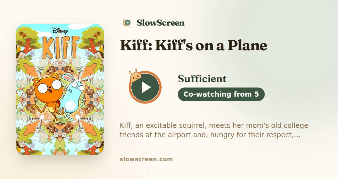Kiff: Kiff's on a Plane | Sufficient, co-watching from age 5