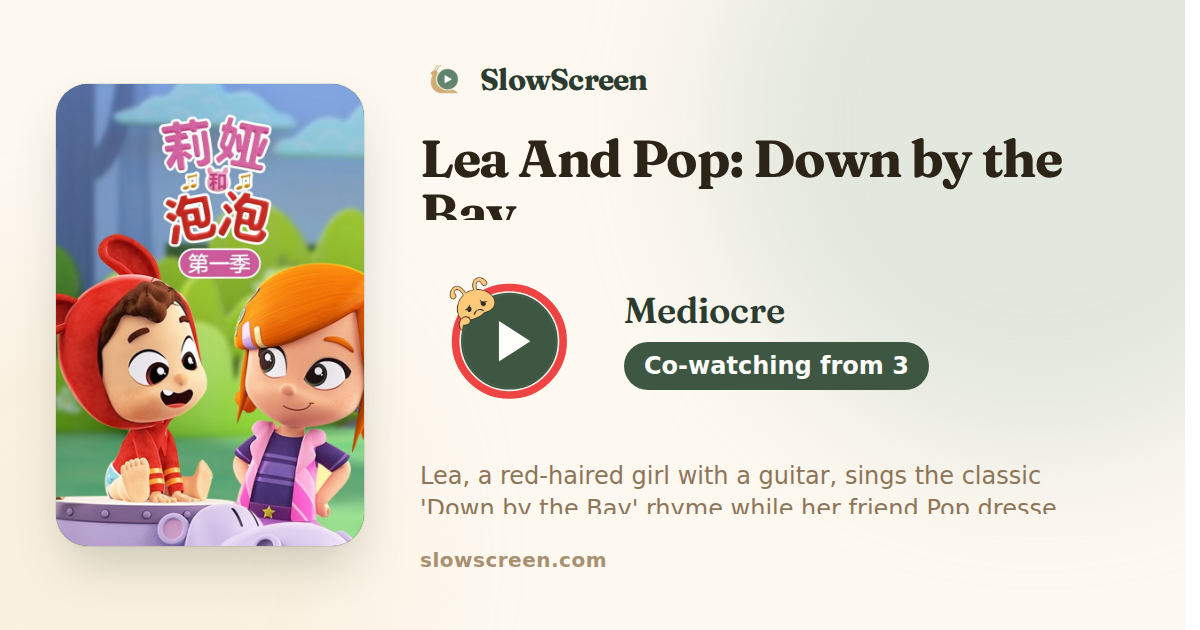 Lea And Pop: Down by the Bay | Mediocre, co-watching from age 3
