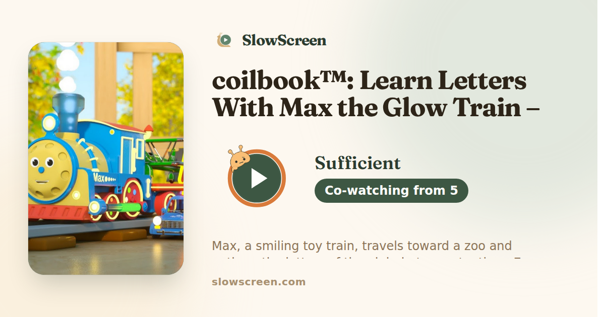 coilbook™: Learn Letters With Max the Glow Train – TOYS (Letters and Toys) | Sufficient, co-watching from age 5