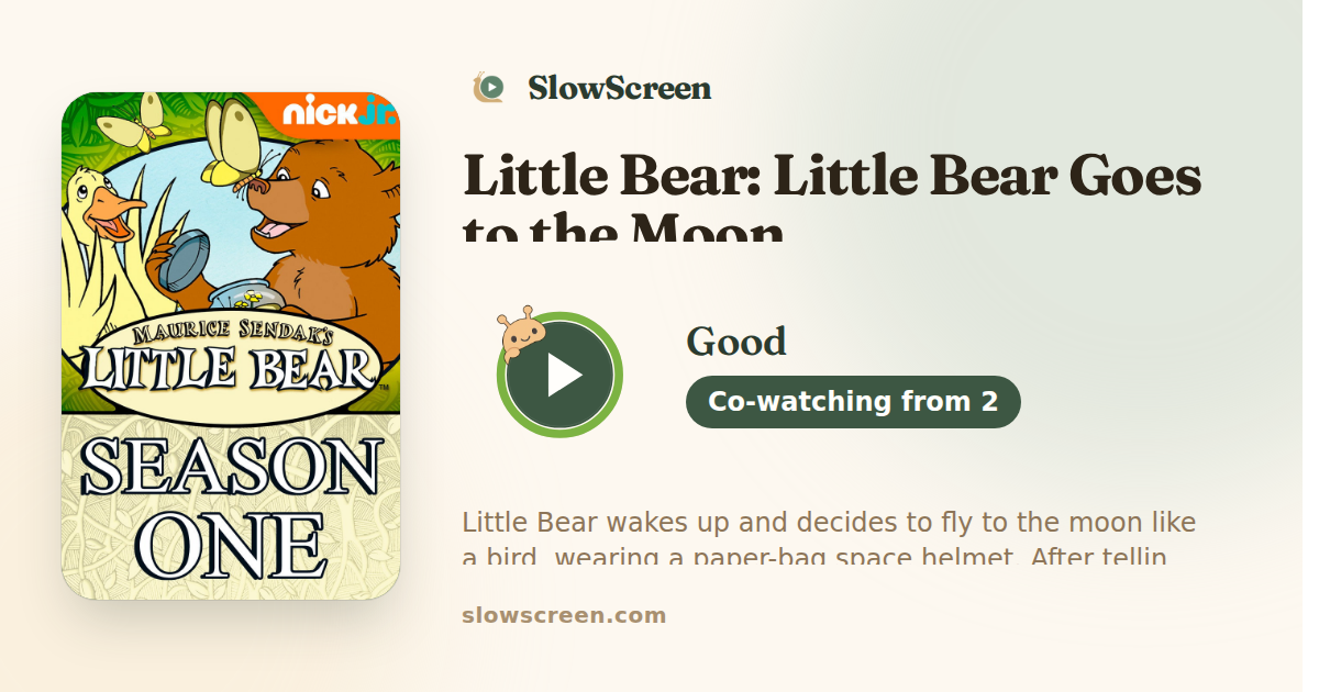 Little Bear: Little Bear Goes to the Moon | Good, co-watching from age 2