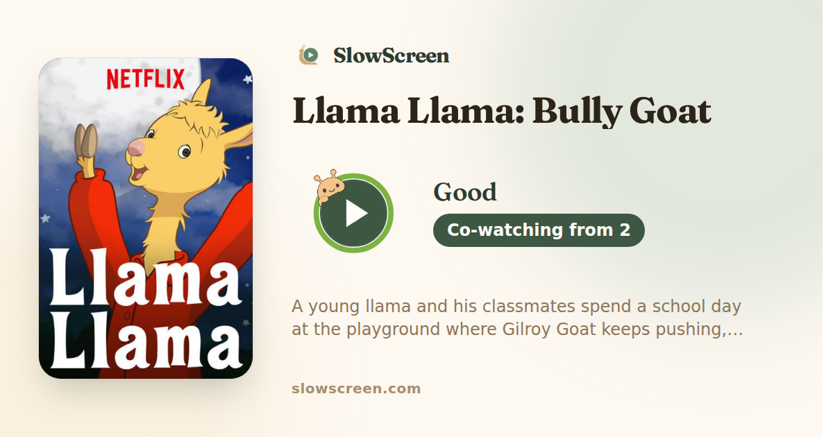 Llama Llama: Bully Goat | Good, co-watching from age 2