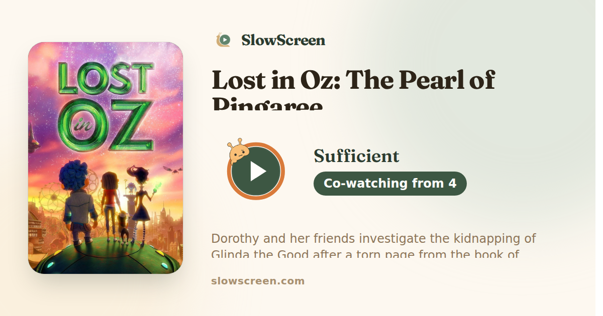 Lost in Oz: The Pearl of Pingaree | Sufficient, co-watching from age 4