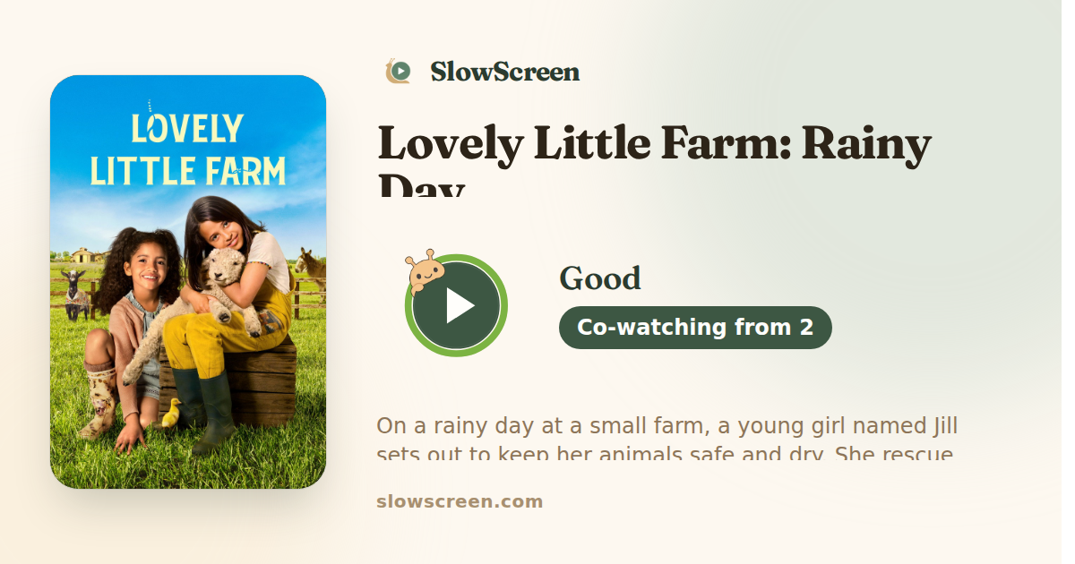 Lovely Little Farm: Rainy Day | Good, co-watching from age 2
