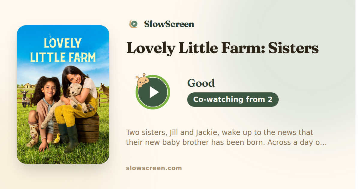 Lovely Little Farm: Sisters | Good, co-watching from age 2