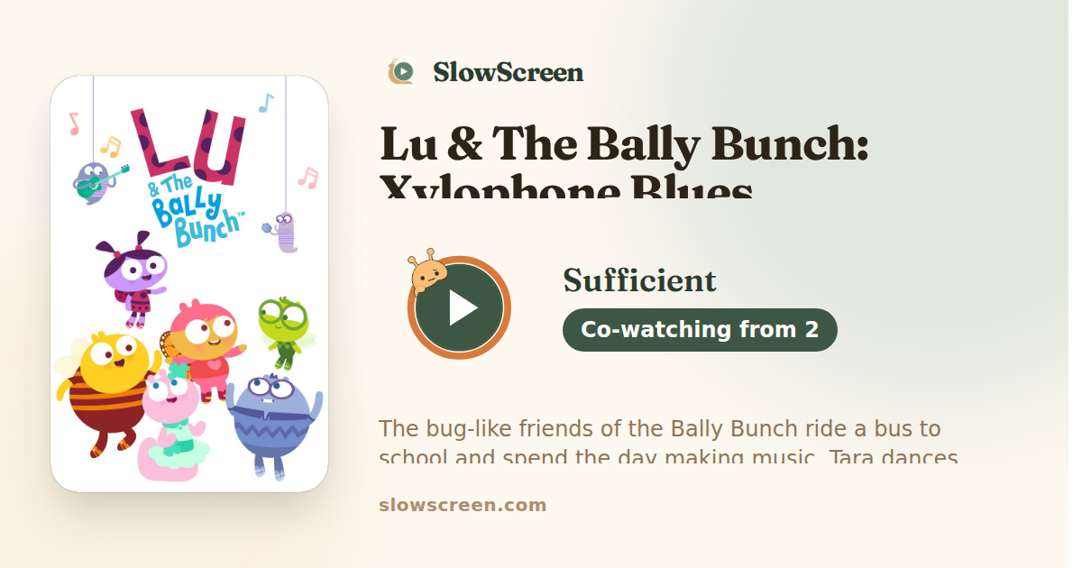 Lu & The Bally Bunch: Xylophone Blues | Sufficient, co-watching from age 2