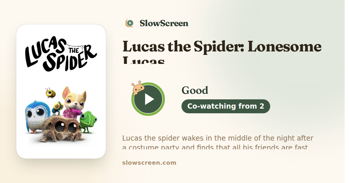 Lucas the Spider: Lonesome Lucas | Good, co-watching from age 2