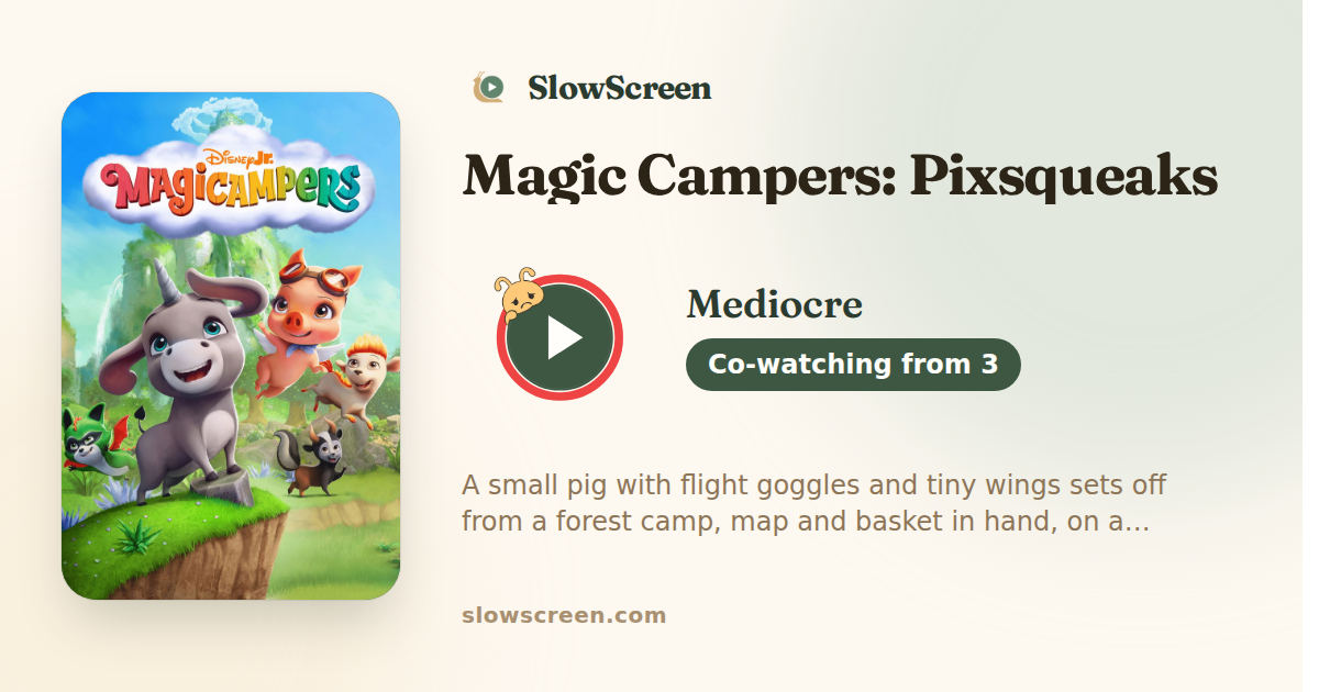 Magic Campers: Pixsqueaks | Mediocre, co-watching from age 3