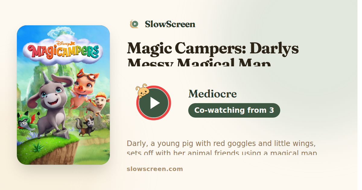 Magic Campers: Darlys Messy Magical Map | Mediocre, co-watching from age 3