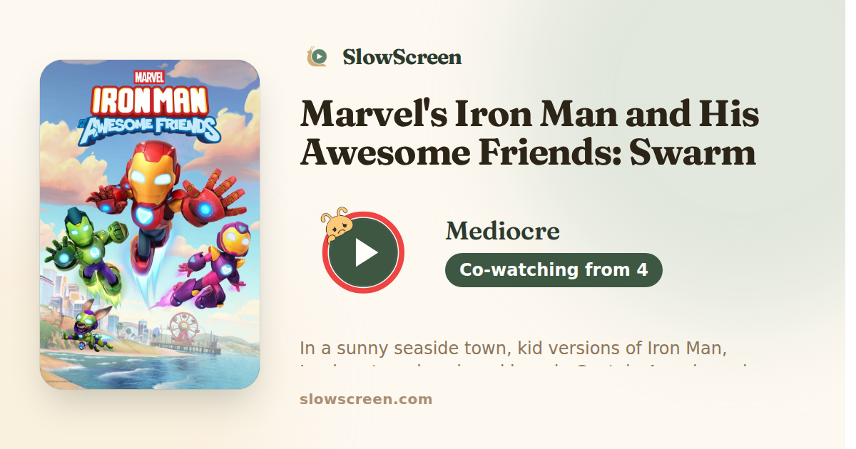 Marvel's Iron Man and His Awesome Friends: Swarm Stinks It Up | Mediocre, co-watching from age 4