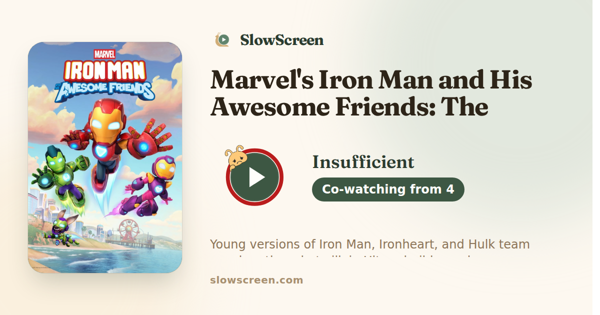 Marvel's Iron Man and His Awesome Friends: The Ultron Song | Insufficient, co-watching from age 4