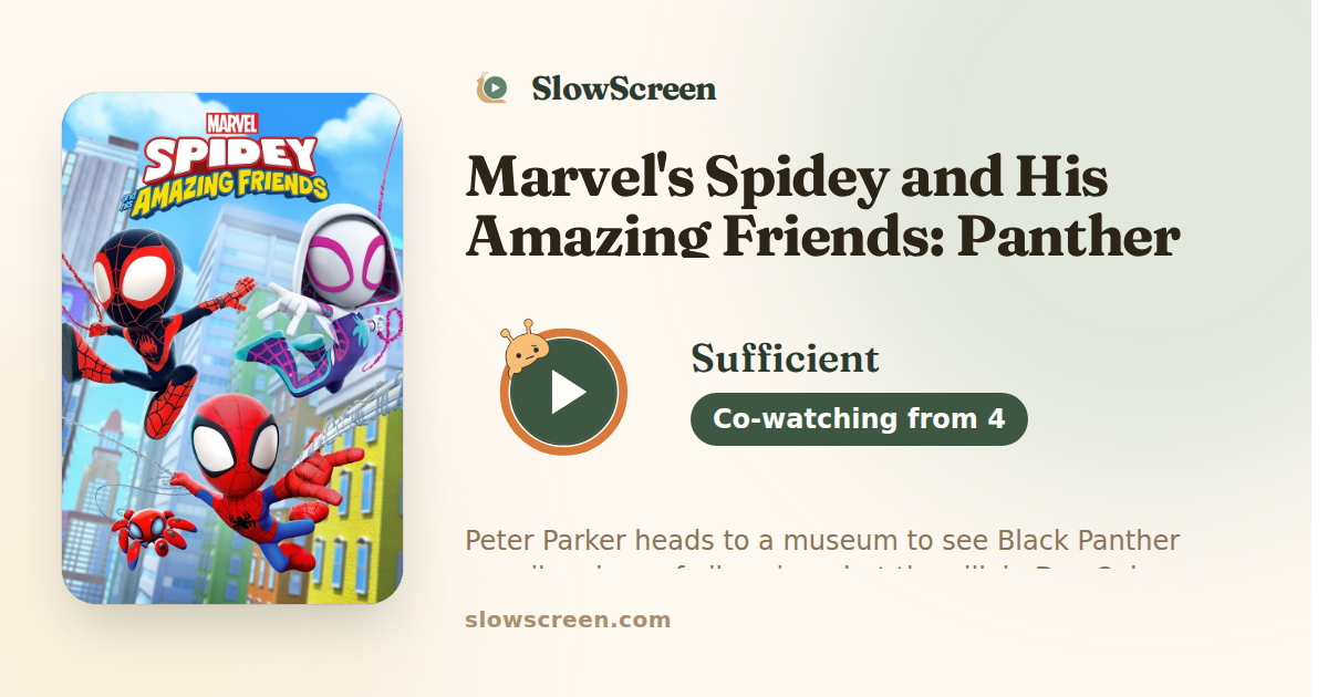 Marvel's Spidey and His Amazing Friends: Panther Patience | Sufficient, co-watching from age 4