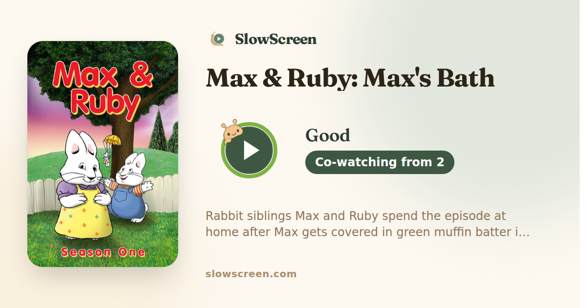 Max & Ruby: Max's Bath | Good, co-watching from age 2