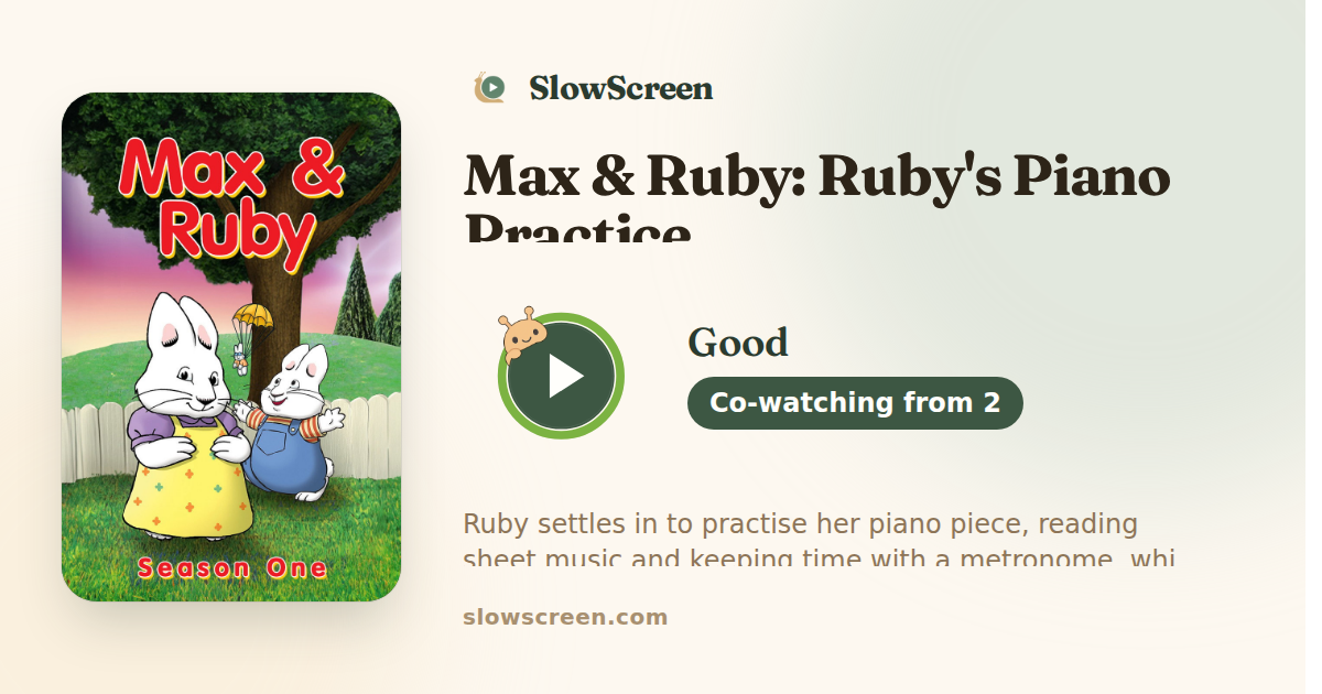 Max & Ruby: Ruby's Piano Practice | Good, co-watching from age 2