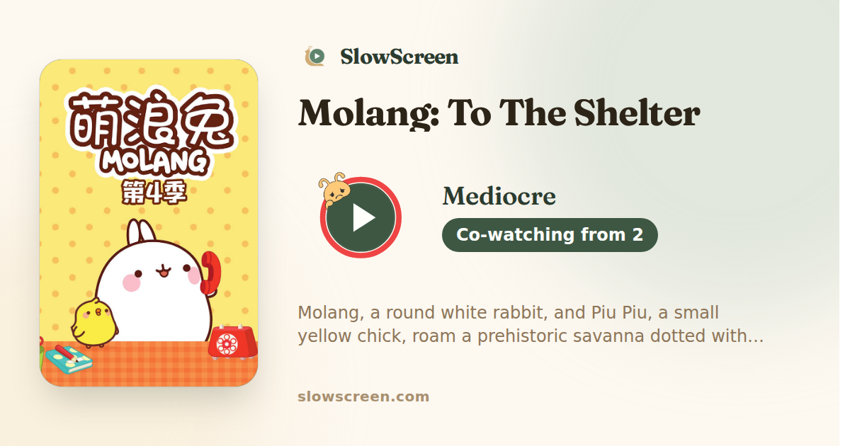Molang: To The Shelter | Mediocre, co-watching from age 2