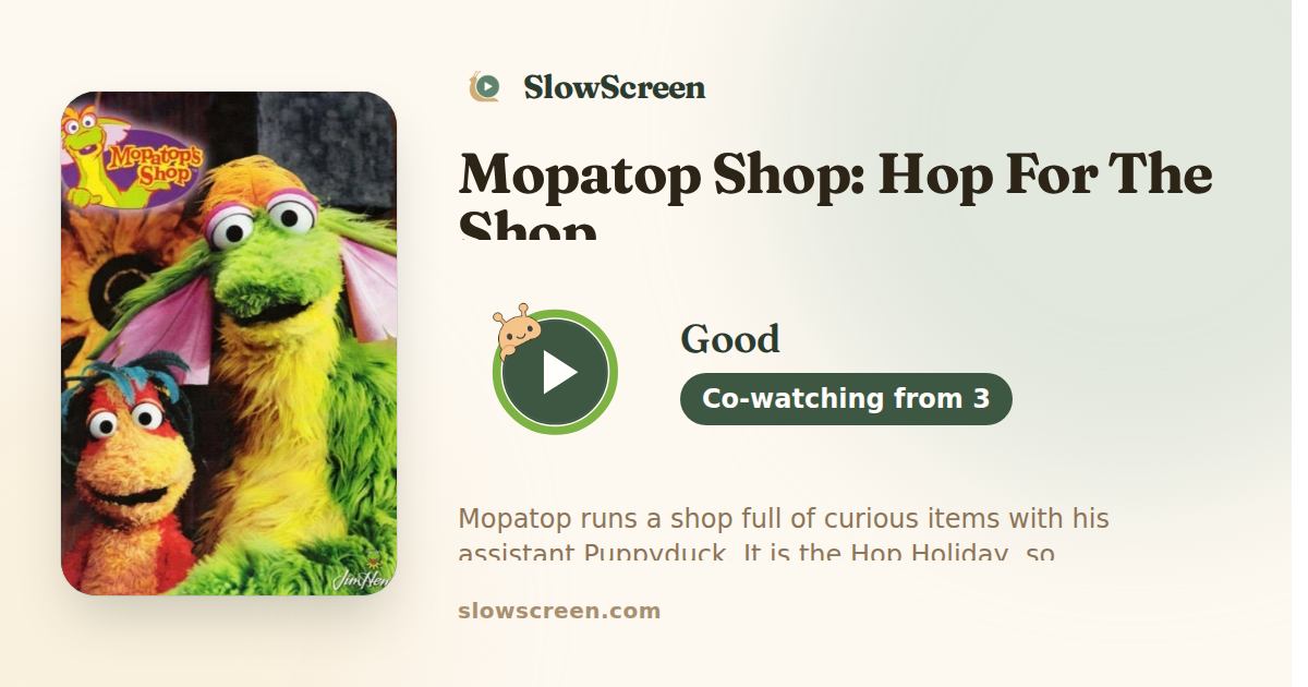 Mopatop Shop: Hop For The Shop | Good, co-watching from age 3