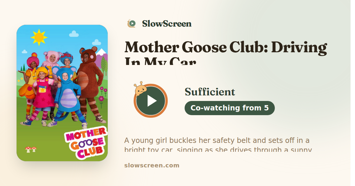 Mother Goose Club: Driving In My Car | Sufficient, co-watching from age 5