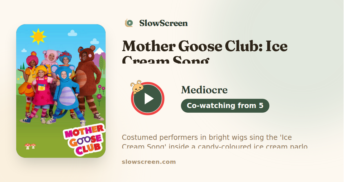 Mother Goose Club: Ice Cream Song | Mediocre, co-watching from age 5