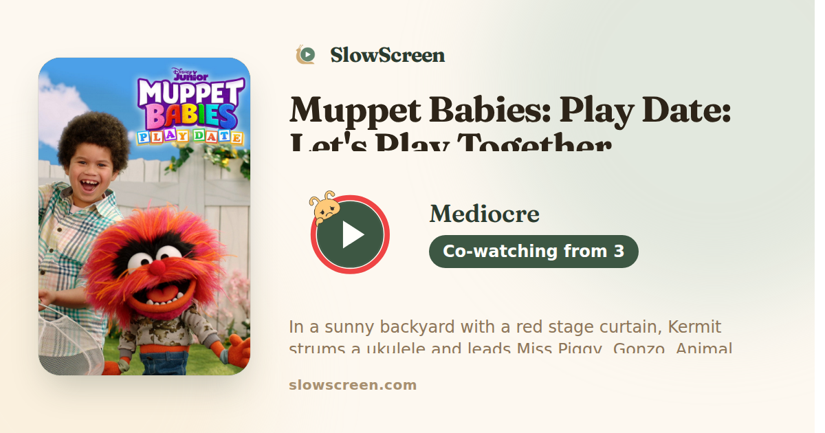 Muppet Babies: Play Date: Let's Play Together | Mediocre, co-watching from age 3