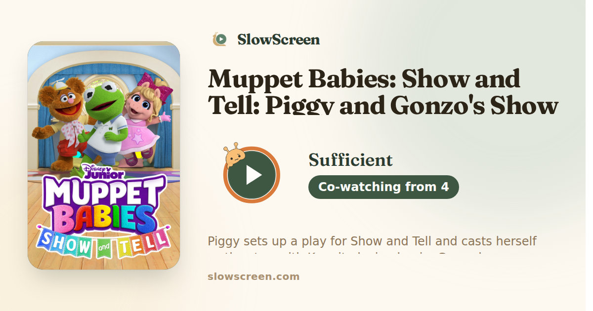 Muppet Babies: Show and Tell: Piggy and Gonzo's Show and Tell | Sufficient, co-watching from age 4