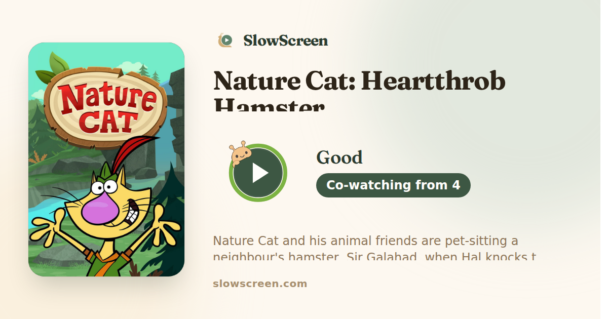 Nature Cat: Heartthrob Hamster | Good, co-watching from age 4