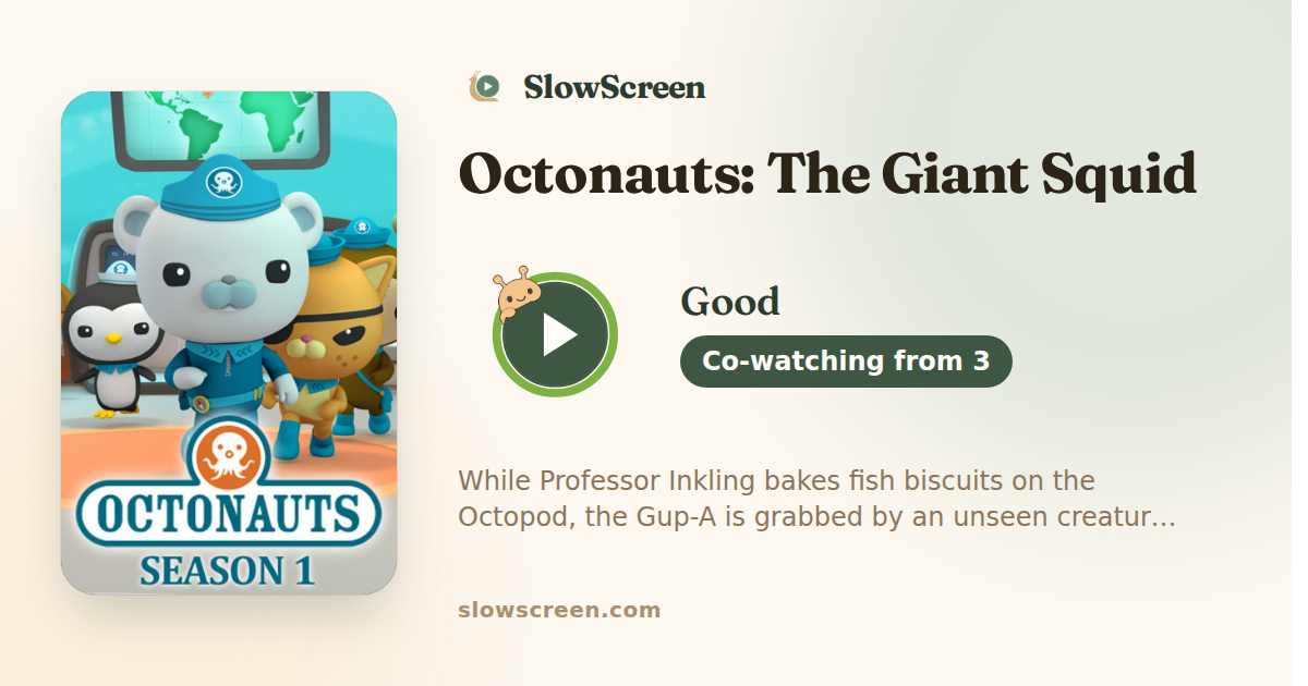 Octonauts: The Giant Squid | Good, co-watching from age 3