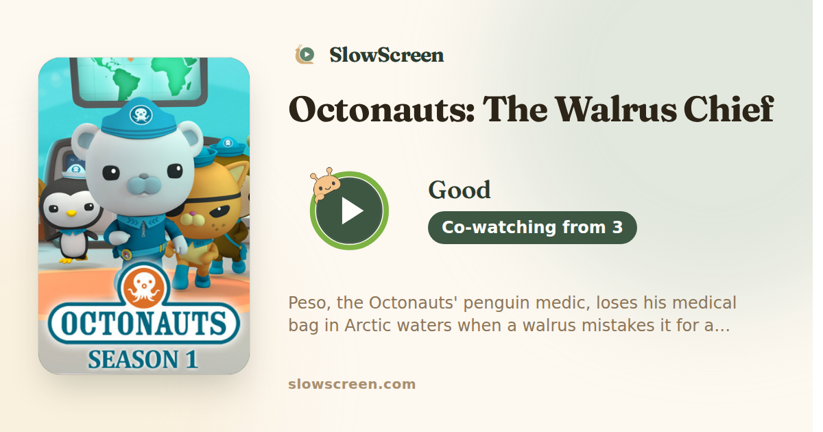 Octonauts: The Walrus Chief | Good, co-watching from age 3